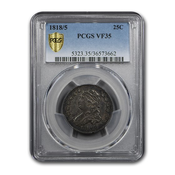 1818/5 Capped Bust Quarter VF-35 PCGS 1818/5 Capped Bust Quarter VF-35 PCGS